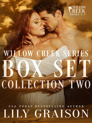 cover image of The Willow Creek Series Boxset, Collection Two